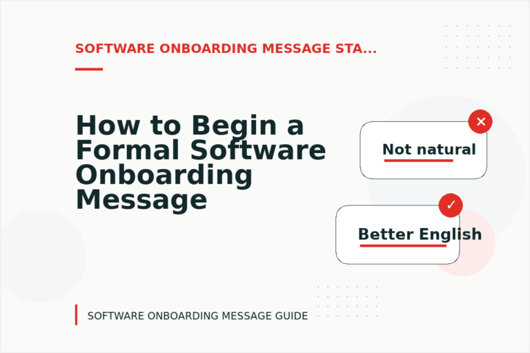 How to Begin a Formal Software Onboarding Message