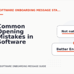 Common Opening Mistakes in Software Onboarding Messages
