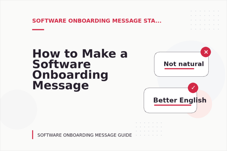 How to Make a Software Onboarding Message Easy to Understand