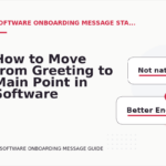 How to Move from Greeting to Main Point in Software Onboarding Message English